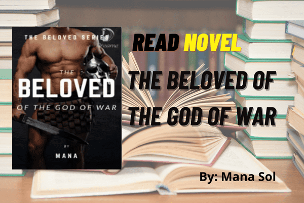 The Beloved of the God of War Novel