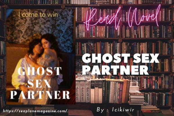 Ghost Sex Partner Novel
