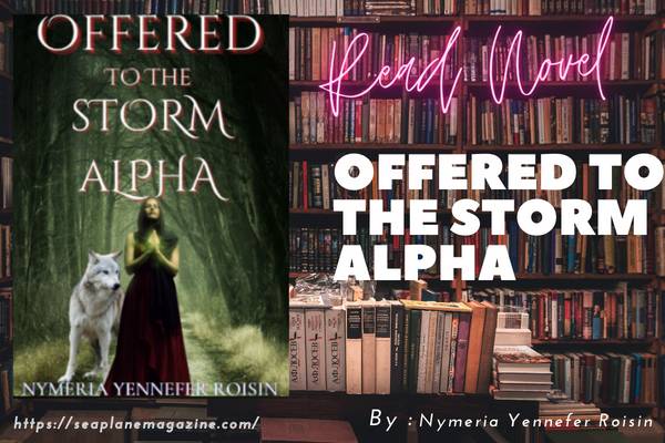 Offered To The Storm Alpha Novel
