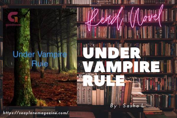 Under Vampire Rule Novel