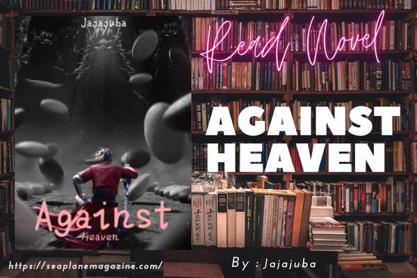 Against Heaven Novel
