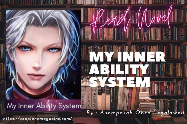 My Inner Ability System Novel