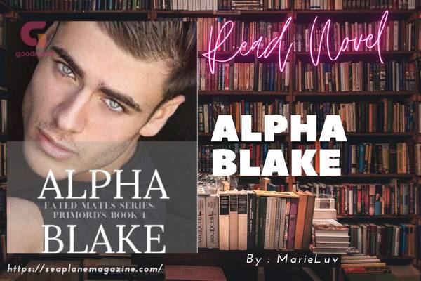 Alpha Blake Novel