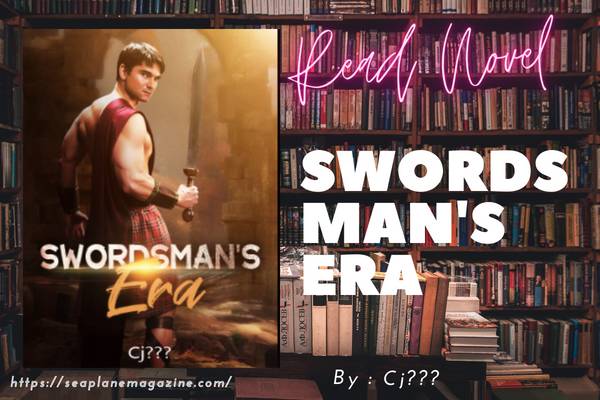 Swordsman's Era Novel