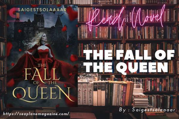 The Fall of the Queen Novel