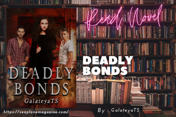 Deadly Bonds Novel