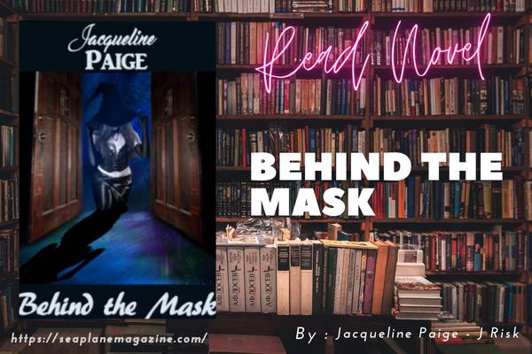 Behind The Mask Novel