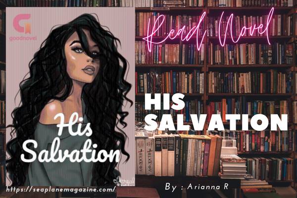 His Salvation Novel