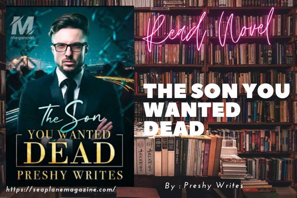 The Son You Wanted DEAD Novel