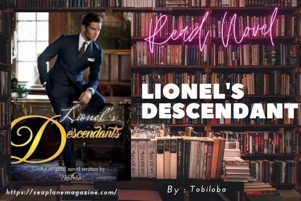 Lionel's Descendant Novel