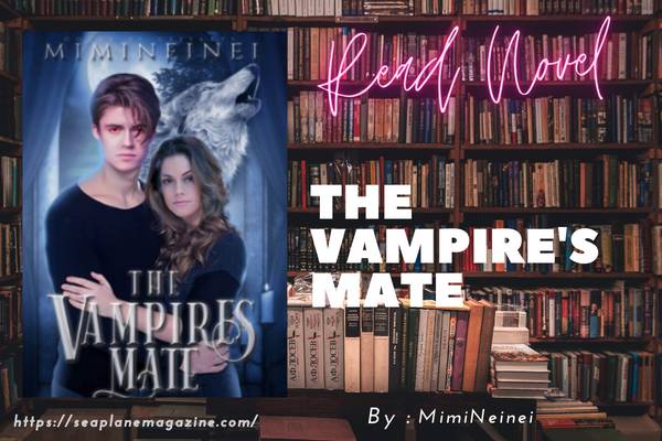 The Vampire's Mate Novel