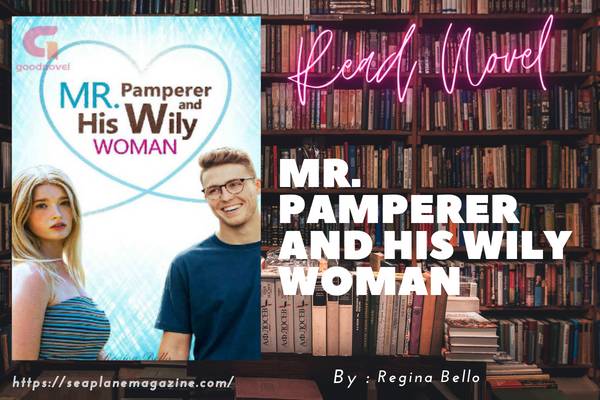 Mr. Pamperer and His Wily Woman Novel