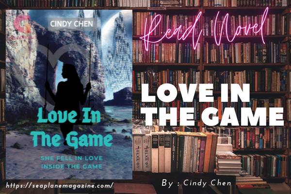 Read Love In The Game Novel Full Episode