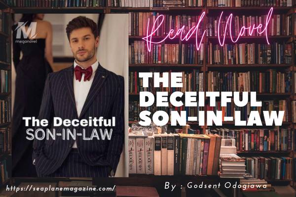 The Deceitful Son-in-law Novel