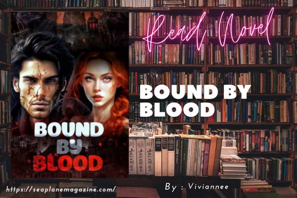 Bound By Blood Novel