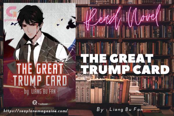 The Great Trump Card Novel