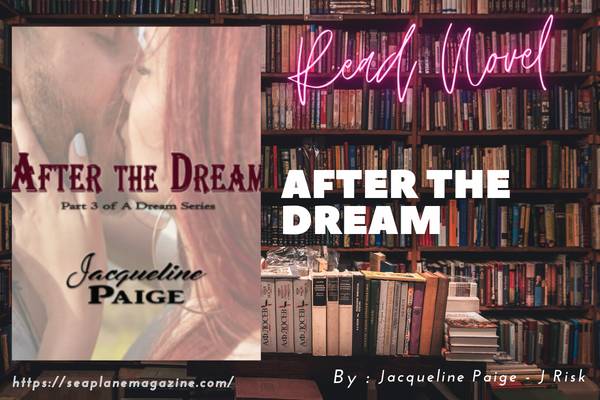 Read After The Dream Novel Full Episode