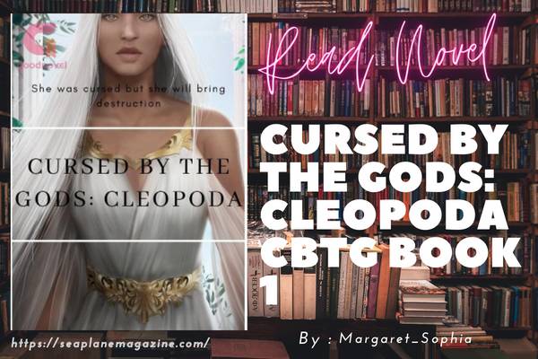 Cursed by the Gods: Cleopoda CBTG Book 1 Novel