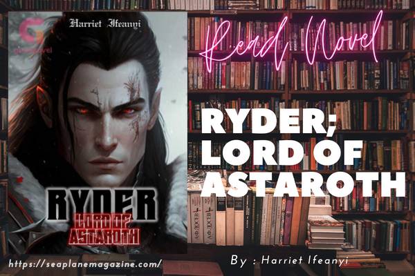 Ryder; Lord of Astaroth Novel