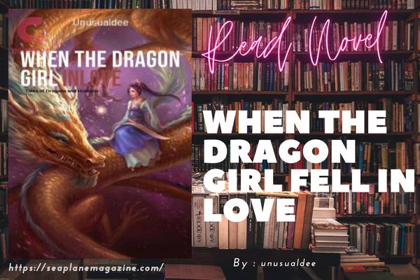 When The Dragon Girl Fell In Love Novel