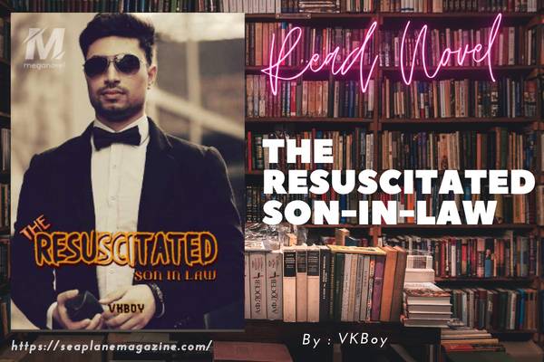 THE RESUSCITATED SON-IN-LAW Novel