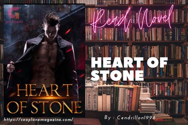 Heart of stone Novel