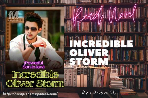 Incredible Oliver Storm Novel