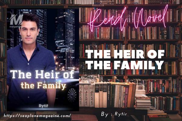 The Heir of the Family Novel