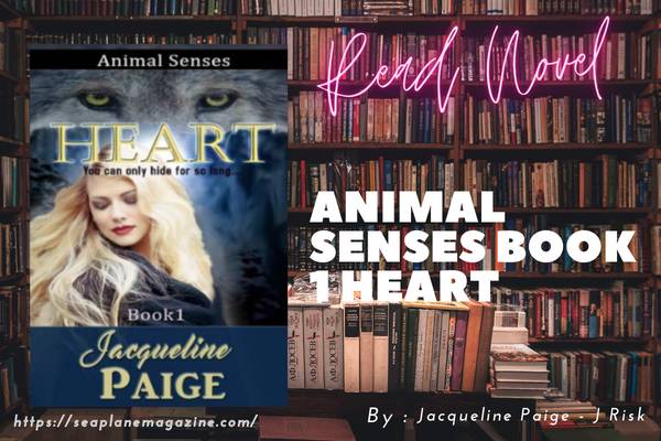 Animal Senses Book 1 Heart Novel