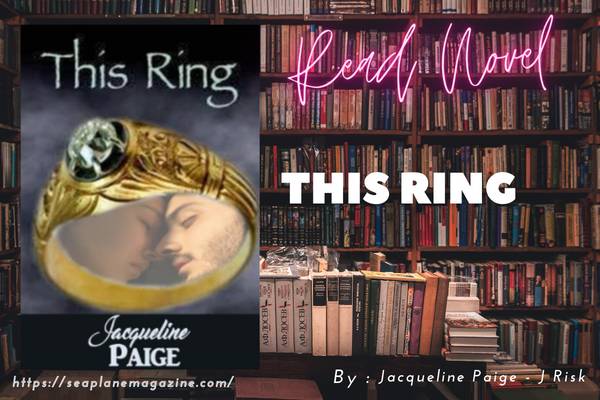 This Ring Novel