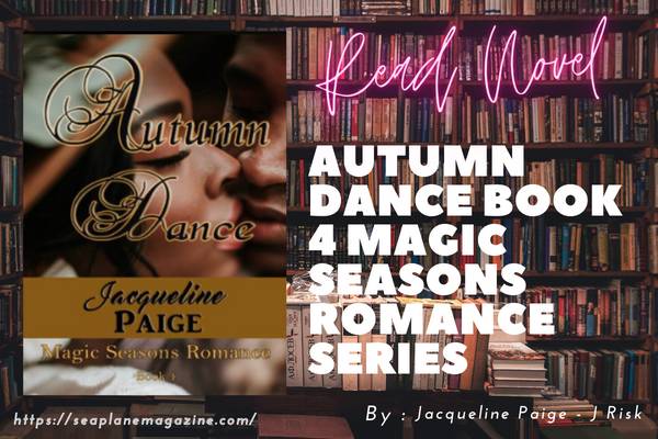 Autumn Dance Book 4 Magic Seasons Romance Series Novel