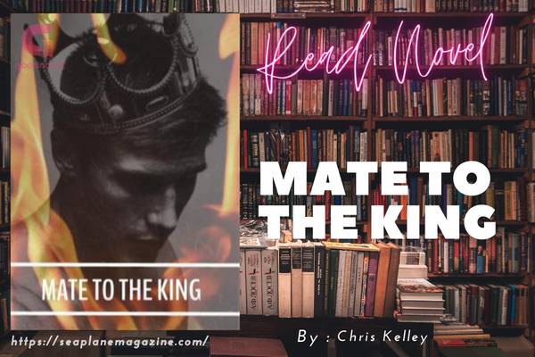 Mate to the King Novel