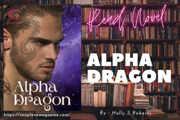 Alpha Dragon Novel
