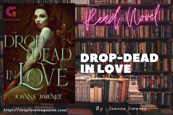 Drop-Dead in Love Novel