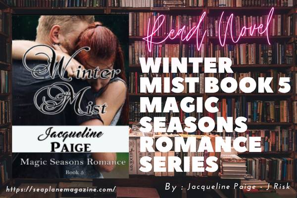 Winter Mist Book 5 Magic Seasons Romance Series Novel