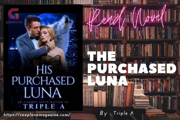 The Purchased Luna Novel