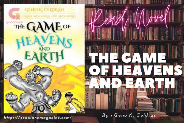The Game of Heavens and Earth Novel