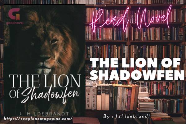 The Lion of Shadowfen Novel