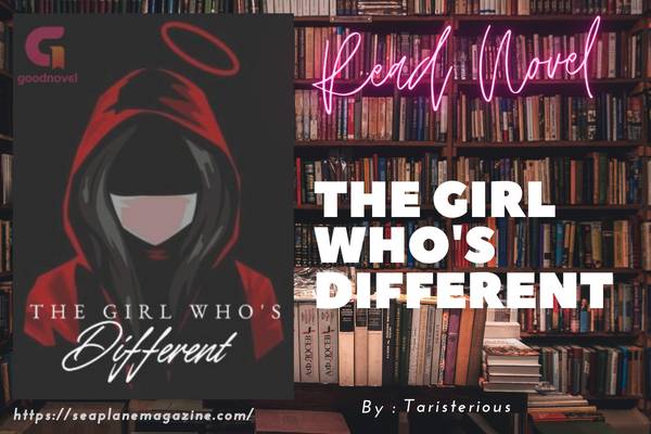 THE GIRL WHO'S DIFFERENT Novel