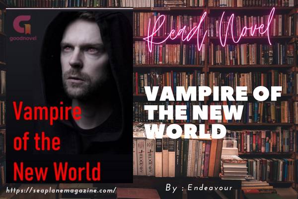 Vampire of the New World Novel