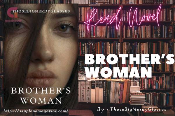 Brother’s Woman Novel