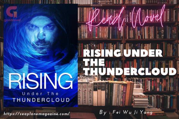 Rising Under the Thundercloud Novel