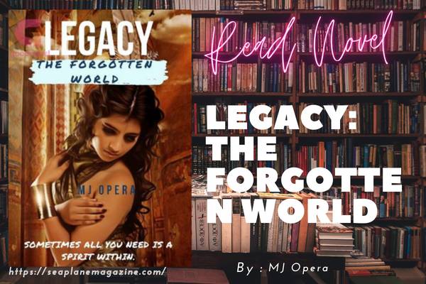 Legacy: The Forgotten World Novel