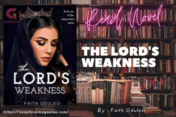 The lord's weakness Novel