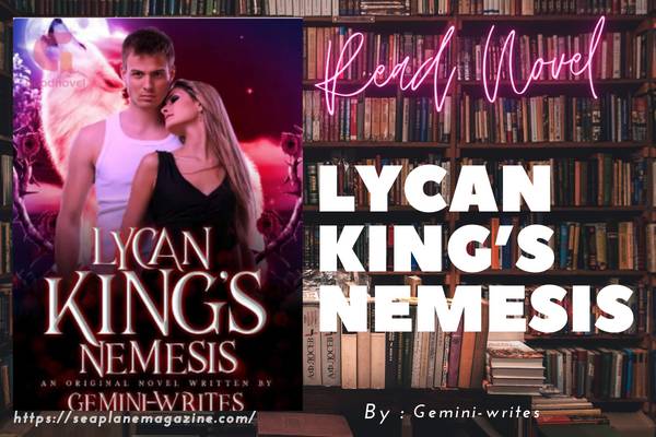 Lycan King’s nemesis Novel