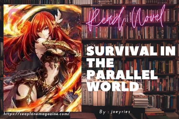 Survival In The Parallel World Novel