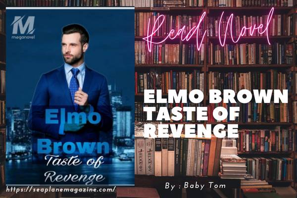 Elmo Brown Taste Of Revenge Novel