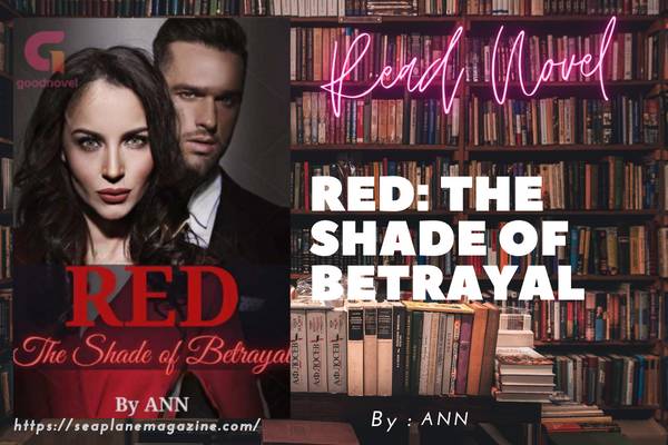 RED: The Shade of Betrayal Novel