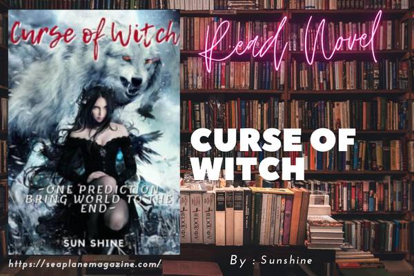Read Curse Of Witch Novel Full Episode