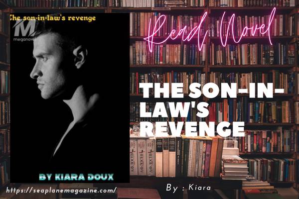 The son-in-law's revenge Novel